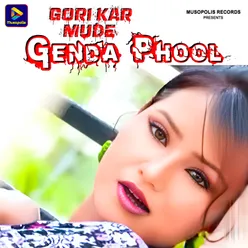 Gori Kar Mude Genda Phool