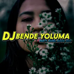 DJ BENDE YOLUMA PARTY INS