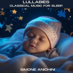 Lullabies: Classical Music for Sleep