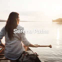 Serene Paths