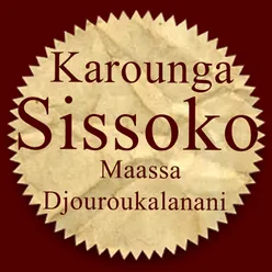 Karounga Sissoko Maassa Djouroukalanani