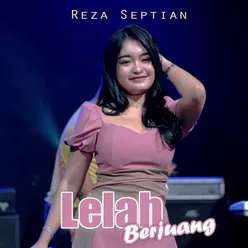 Lelah Berjuang