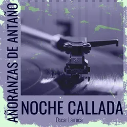 Noche Callada