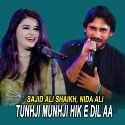 Tunhji Munhji Hik E Dil Aa