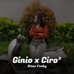 GINIO X CIRO CIRO