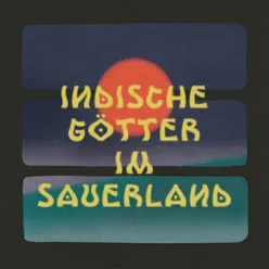 Indische Götter im Sauerland