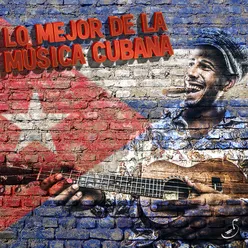 Lo Mejor de la Música Cubana