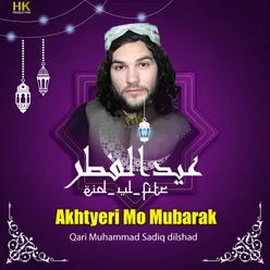 Akhtyeri Mo Mubarak