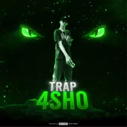 TRAP 4SHO