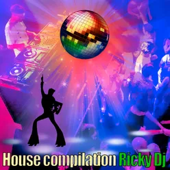 House Compilation Ricky Dj