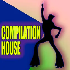 Compilation house