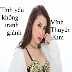 Tình yêu không tranh giành 2