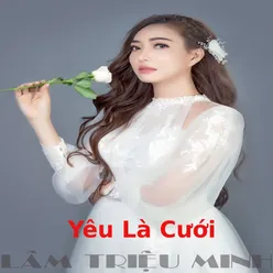 Yêu Là Cưới