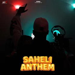 Saheli Anthem
