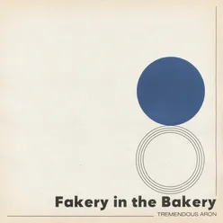 Fakery in the Bakery