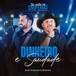 Dinheiro e Saudade