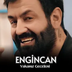 Yakarız Geceleri