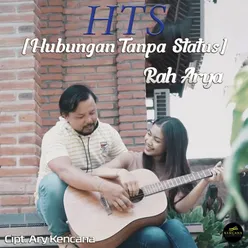 HTS ( Hubungan Tanpa Status )