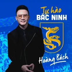 Tự hào Bắc Ninh