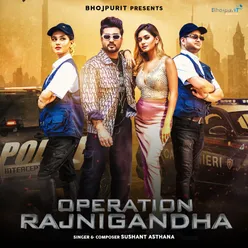 Operation Rajnigandha