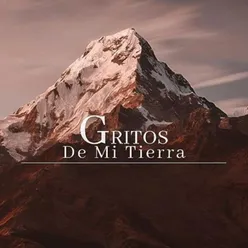 Gritos de mi Tierra