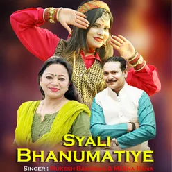 Syali Bhanumatiye