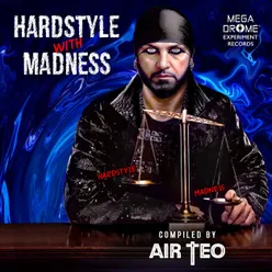 Hardstyle With Madness