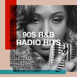 90s R&B Radio Hits