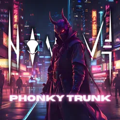 Phonky Trunk