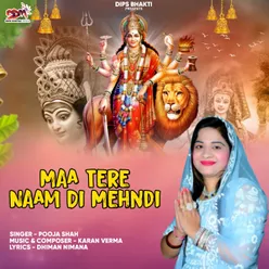 Maa Tere Naam Di Mehndi