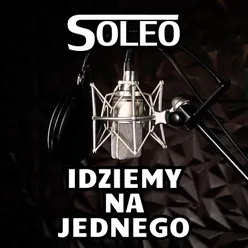 Idziemy na Jednego