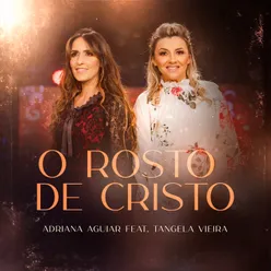 O Rosto de Cristo