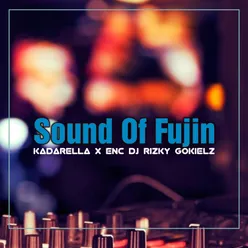 DJ Sound Of Fujin x Nightlight