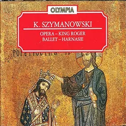 King Roger, III: "In the ruins of a Greek theatre" (Roger II, King of Sicily, Roxana, his wife, Edrisi, the Arabian sage, Shepherd, Archiereios, Dyakonissa)