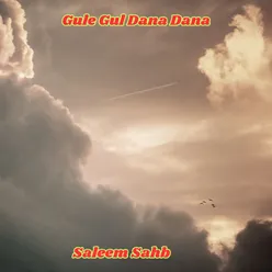 Gule Gul Dana Dana