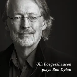 Ulli Boegershausen plays Bob Dylan