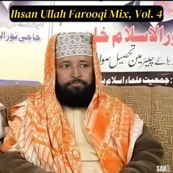 Ihsan Ullah Farooqi Mix, Vol. 4