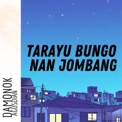 TARAYU BUNGO NAN JOMBANG REMIX