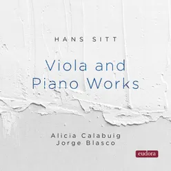 Hans Sitt: Viola and Piano Works
