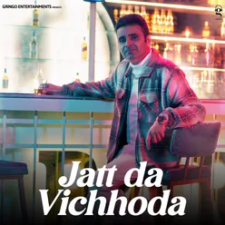 Jatt Da Vichhoda