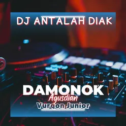 DJ ANTAHLAH DIAK