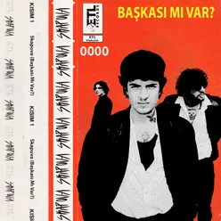 Başkası Mı Var