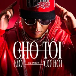 Cho Tôi Một Cơ Hội