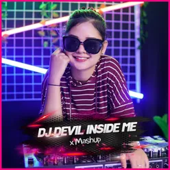 DJ Devil Inside Me x Mashup