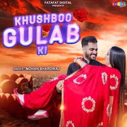 Khusboo Gulab Ki