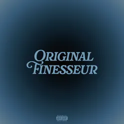 ORIGINAL FINESSEUR