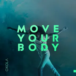 Move Your Body