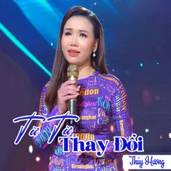 Từ Từ Thay Đổi