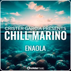 Chill Marino Enaola