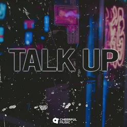 Talk Up